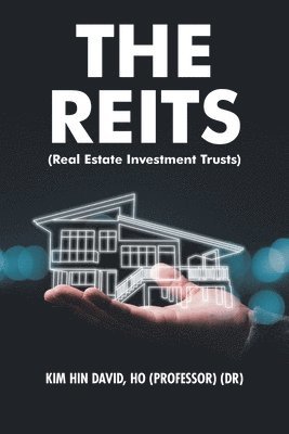 Kim Hin David Ho - Reits (Real Estate Investment Trusts), Häftad