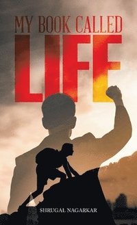 bokomslag My Book Called Life