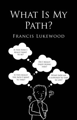 What Is My Path? 1