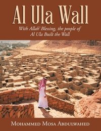 bokomslag Al Ula Wall