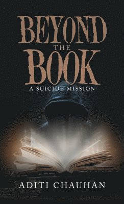 Aditi Chauhan - Beyond the Book, Inbunden