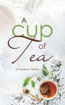 Vasudevan Tachoth - Cup of Tea, Häftad