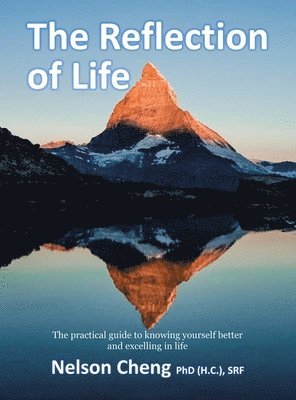 Nelson Cheng (H C ) Srf - Reflection of Life, Inbunden