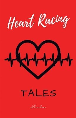 bokomslag Heart Racing Tales