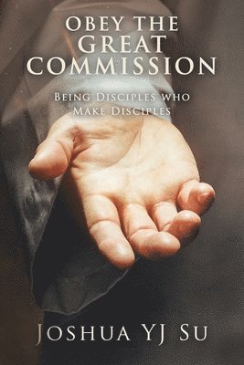 Obey the Great Commission 1