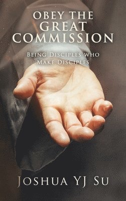 Obey the Great Commission 1