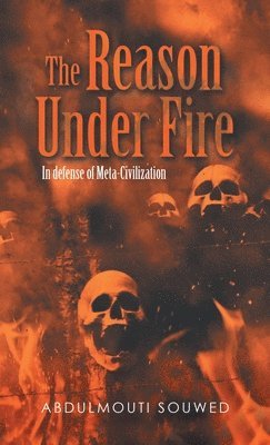 bokomslag Reason Under Fire