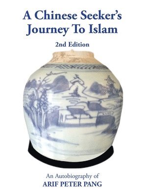 bokomslag Chinese Seeker's Journey To Islam