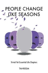 bokomslag People Change Like Seasons