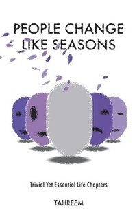 bokomslag People Change Like Seasons