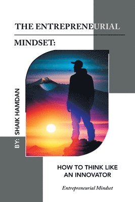 bokomslag The Entrepreneurial Mindset