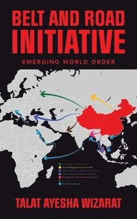bokomslag Belt and Road Initiative