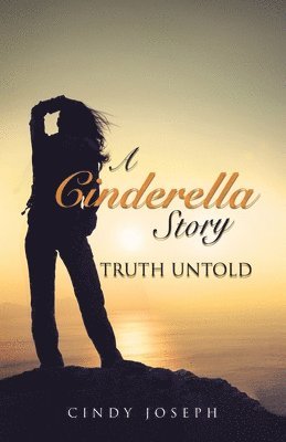 bokomslag Cinderella Story -Truth Untold