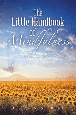 bokomslag The Little Handbook of Mindfulness