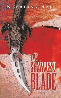 bokomslag The Sharpest Blade