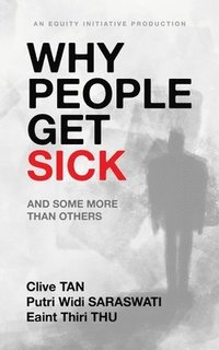 bokomslag Why People Get Sick