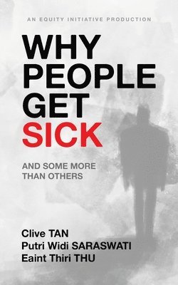 bokomslag Why People Get Sick