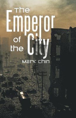 bokomslag Emperor of the City