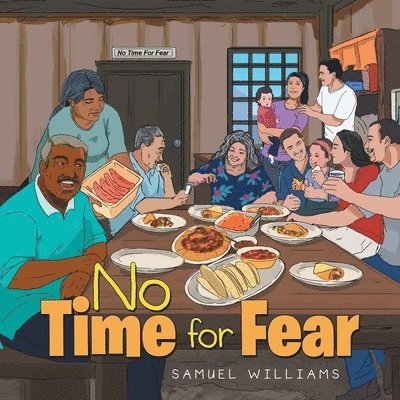 Samuel Williams - No Time for Fear, Häftad