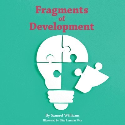 Fragments of Development 1