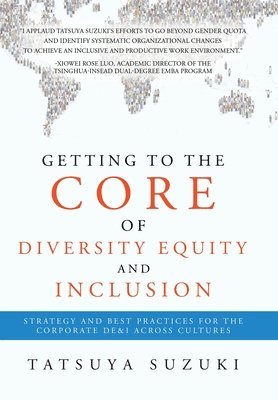 Getting to the Core of Diversity Equity and Inclusion 1