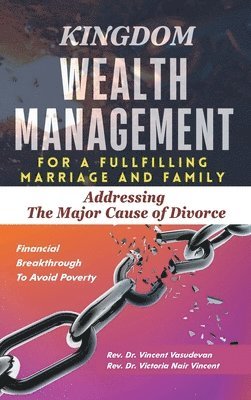 bokomslag Kingdom Wealth Management for a Fulfilling Marriage and Family