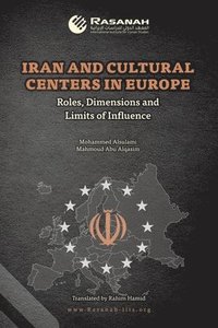 bokomslag Iran and Cultural Centers in Europe