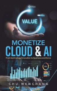 bokomslag Monetize Cloud & AI