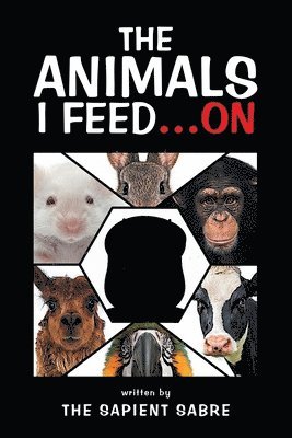 The Animals I Feed...On 1