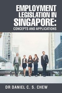 bokomslag Employment Legislation in Singapore