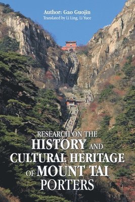 bokomslag Research on the History and Cultural Heritage of Mount Tai Porters