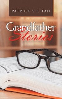 bokomslag Grandfather Stories