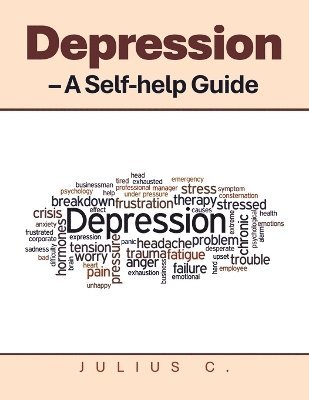 bokomslag Depression - A Self-help Guide