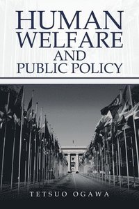 bokomslag Human Welfare and Public Policy