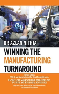 bokomslag Winning the Manufacturing Turnaround