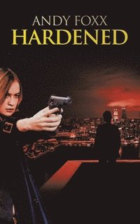 bokomslag Hardened