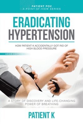 bokomslag Eradicating Hypertension