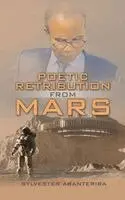 Sylvester Abanteriba - Poetic Retribution from Mars, Inbunden. Tillgänglighet: Lägg i varukorg