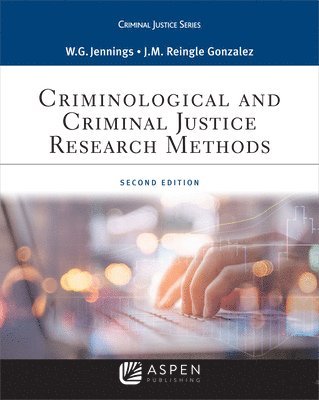 bokomslag Criminological and Criminal Justice Research Methods