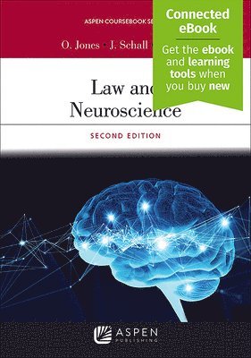 Law and Neuroscience: [Connected Ebook] 1