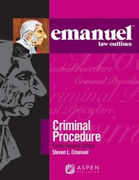 bokomslag Emanuel Law Outlines for Criminal Procedure