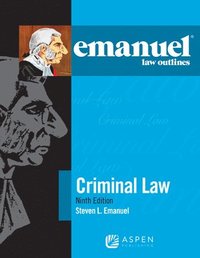 bokomslag Emanuel Law Outlines for Criminal Law