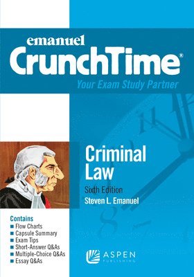 bokomslag Emanuel CrunchTime for Criminal Law