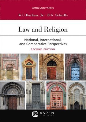 Jr. Durham, W. Cole, Brett G. Scharffs - Law and Religion: National, International, and Comparative Perspectives, Häftad