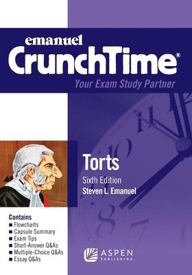 Steven L. Emanuel, Steven L Emanuel - Emanuel CrunchTime for Torts, Häftad