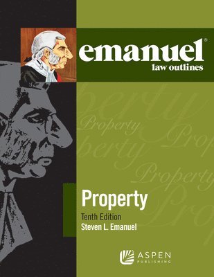 bokomslag Emanuel Law Outlines for Property