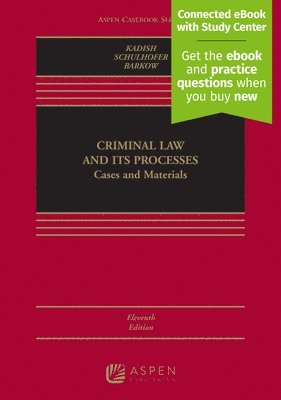 bokomslag Criminal Law and Its Processes: Cases and Materials [Connected eBook with Study Center]