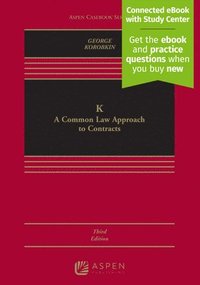 bokomslag K: A Common Law Approach to Contracts [Connected eBook with Study Center]