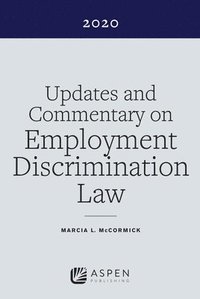 bokomslag Updates and Commentary on Employment Discrimination Law 2020