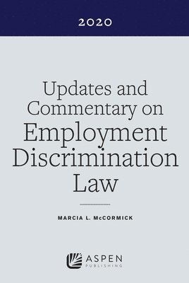 bokomslag Updates and Commentary on Employment Discrimination Law 2020